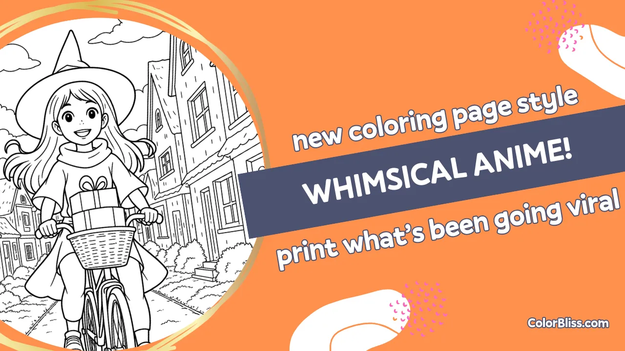 New Style: Whimsical Anime