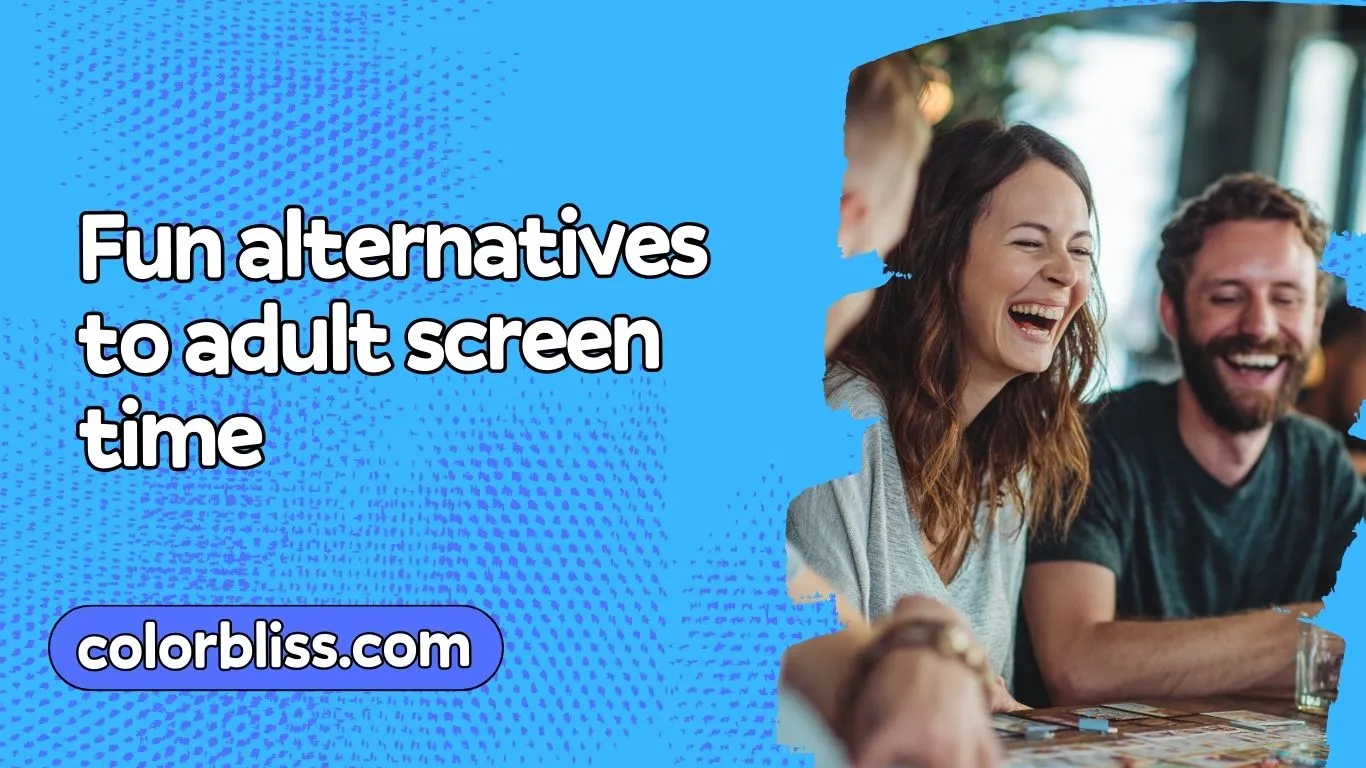 fun alternatives to adult screen time