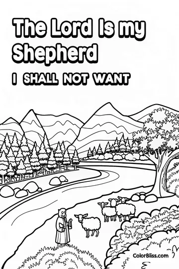 A coloring page of a pastoral scene - a shepherd is leading his sheep near a stream. In the sky, the words 'The Lord is my Shepherd I shall not want' are written.